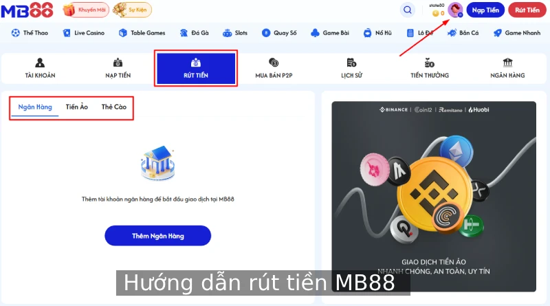 Hướng dẫn rút tiền MB88 an toàn nhanh chóng không chờ đợi lâu 1 rút tiền MB88